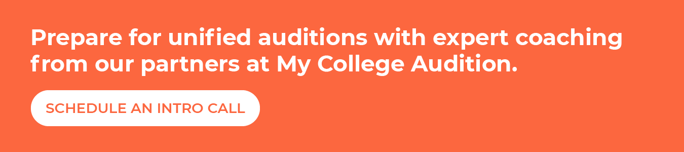 Prepare for unified auditions with expert coaching from My College Audition. Schedule an Intro Call.