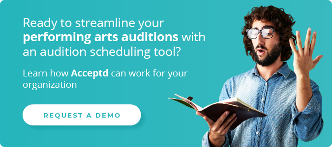 Ready to streamline your performing arts auditions with an audition scheduling tool? Request a demo of Acceptd.
